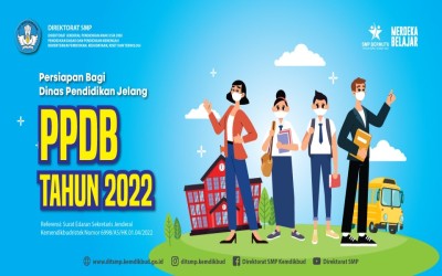 Persiapan Bagi Dinas Pendidikan Jelang PPDB di Tahun 2022