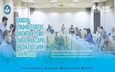 Bangun Zona Integritas, Direktorat SMP Targetkan Capai Predikat ZI WBK Tahun 2022